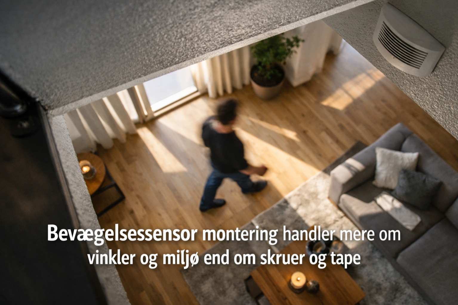 billede af en person der bevæger sig i rummet til bevægelsessensor montering