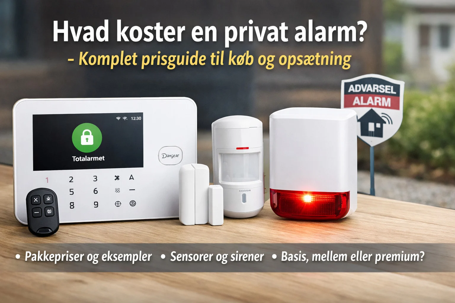 billedet viser alarmsystem og tilbehør og omhandler spørgsmålet Hvad koster en privat alarm