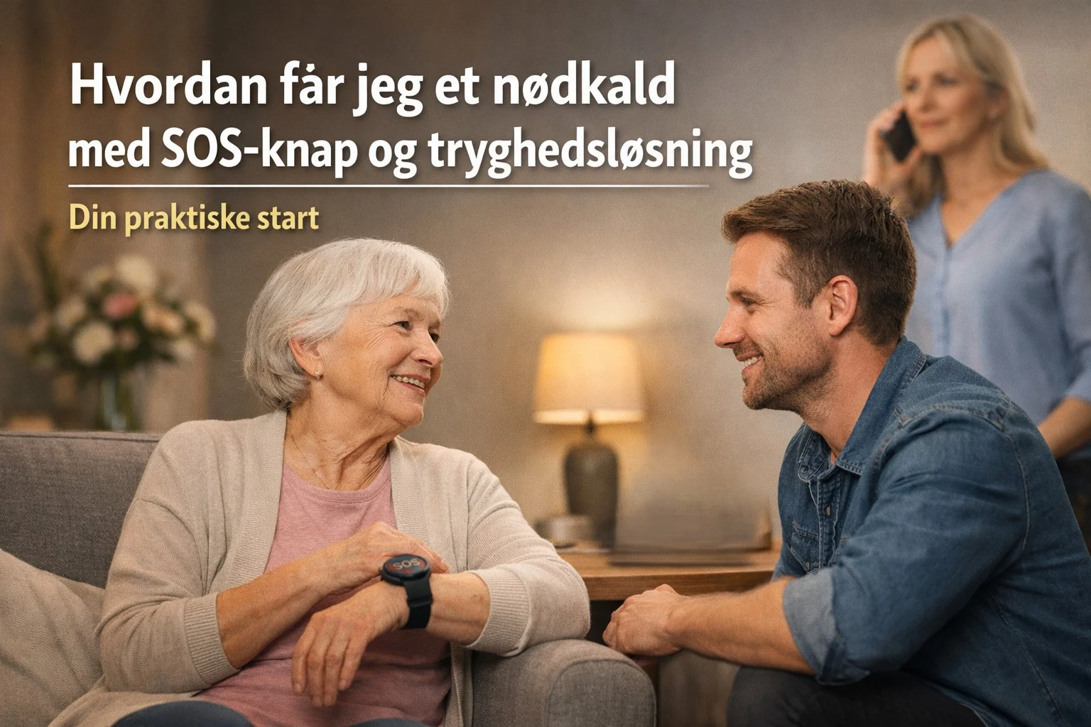 billedet viser tryghedsalarm i hjemmet og omhandler spørgsmålet Hvordan får jeg et nødkald